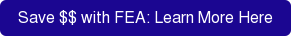 Save $$ with FEA: Learn More Here